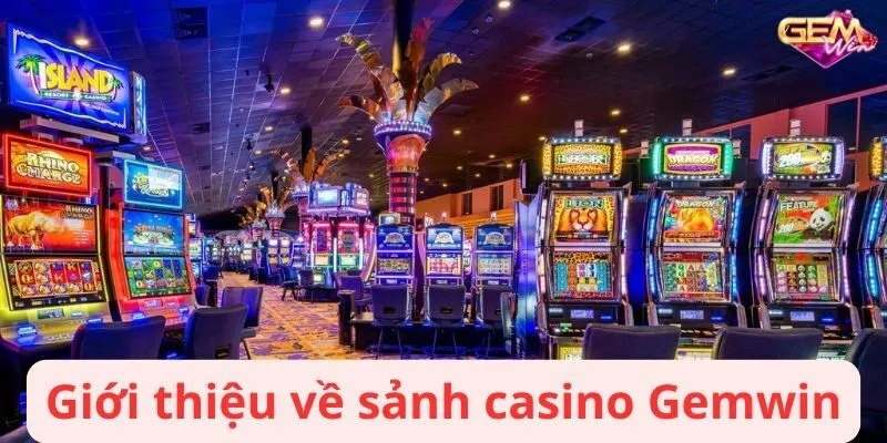 Giới thiệu đôi nét về cổng game cá cược uy tín hàng đầu Gemwin