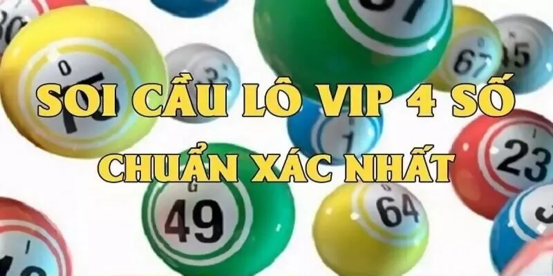 Cách soi cầu vip 4 số chuẩn nhất